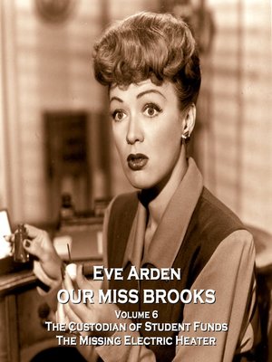 cover image of Our Miss Brooks, Volume 6